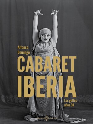cover image of Cabaret Iberia